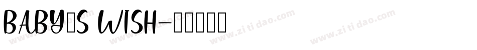 BABY’S WISH字体转换